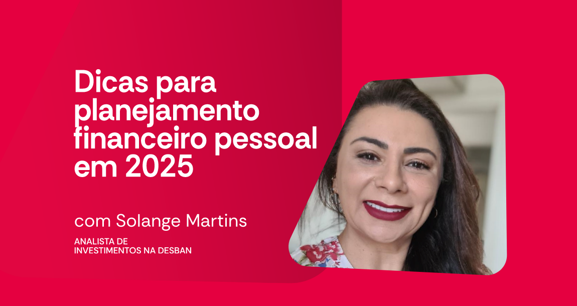 BN_Carrossel_Planejamento Financeiro 2025 com Solange